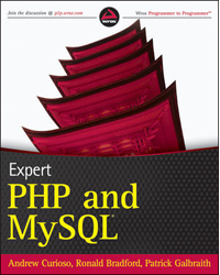 Expert PHP and MySQL by Andrew Curiso, Ronald Bradford and Patrick Galbraith